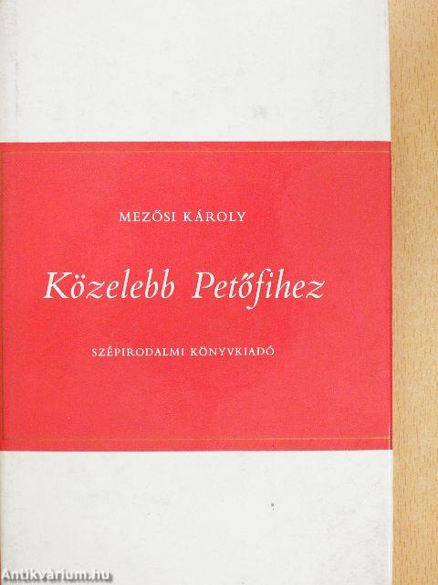Közelebb Petőfihez