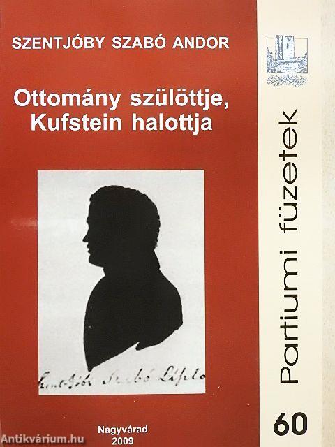 Ottomány szülöttje, Kufstein halottja