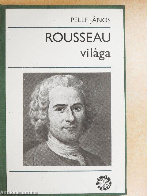 Rousseau világa