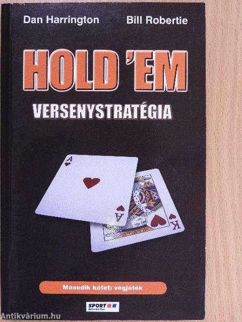 Hold 'em versenystratégia II.