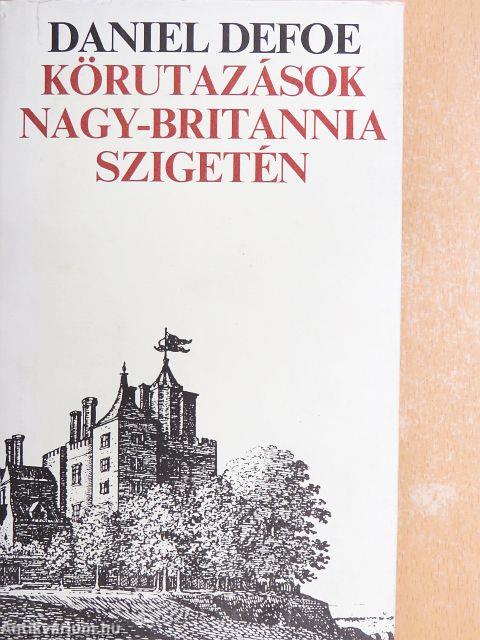 Körutazások Nagy-Britannia szigetén