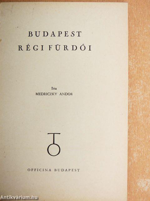 Budapest régi fürdői