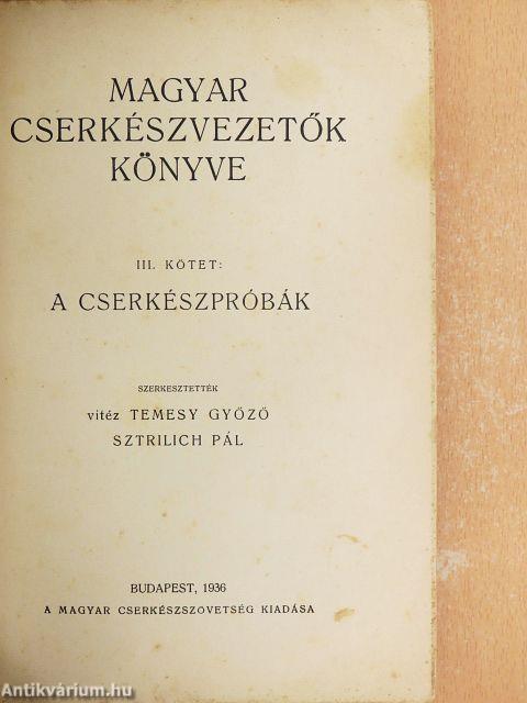 Magyar cserkészvezetők könyve III.