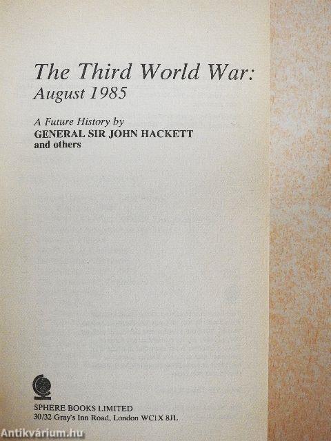 The Third World War: August 1985
