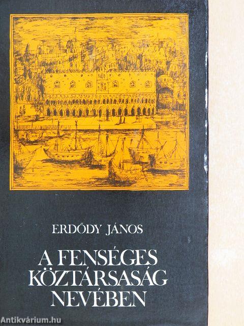 A fenséges Köztársaság nevében