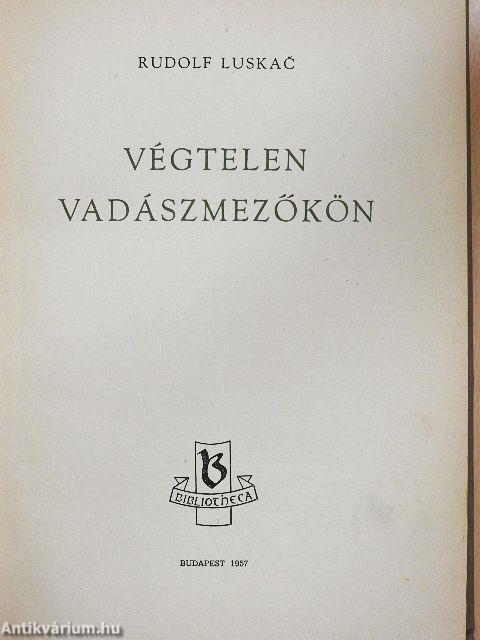 Végtelen vadászmezőkön