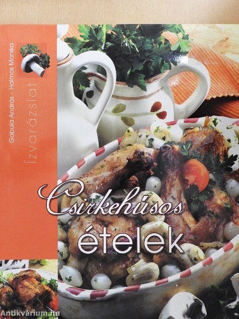 Csirkehúsos ételek