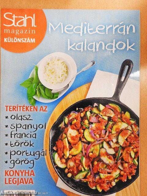 Stahl magazin Különszám - Mediterrán kalandok