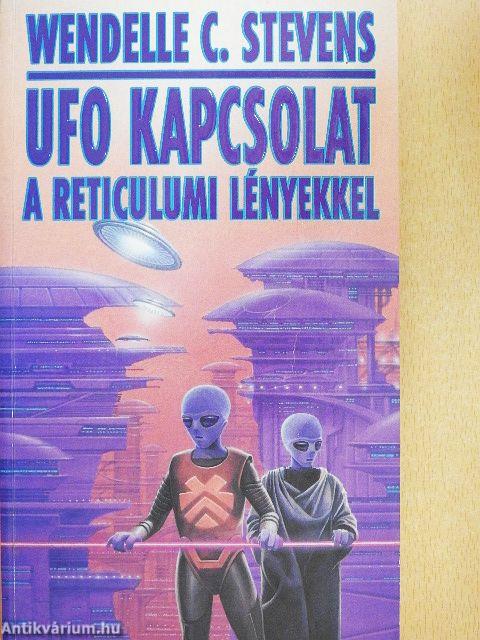UFO kapcsolat a reticulumi lényekkel