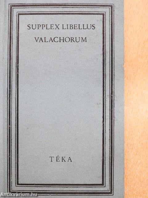 Supplex Libellus Valachorum