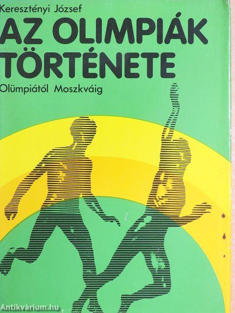 Az Olimpiák története