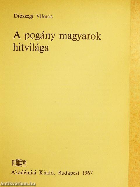 A pogány magyarok hitvilága