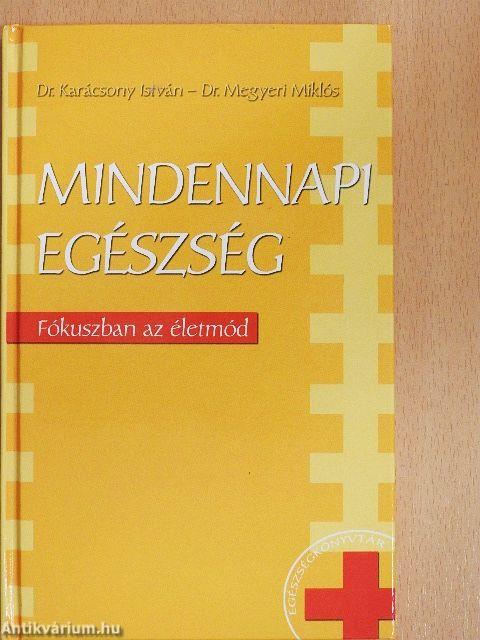 Mindennapi egészség
