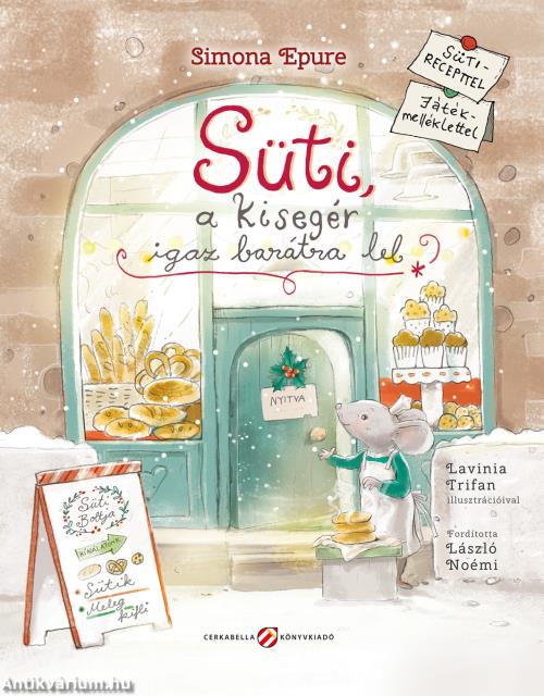 Süti, a kisegér igaz barátra lel