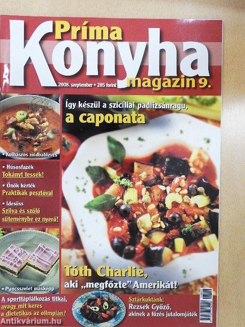 Príma Konyha Magazin 2008-2011, 2013-2015 (vegyes számok) (20db)