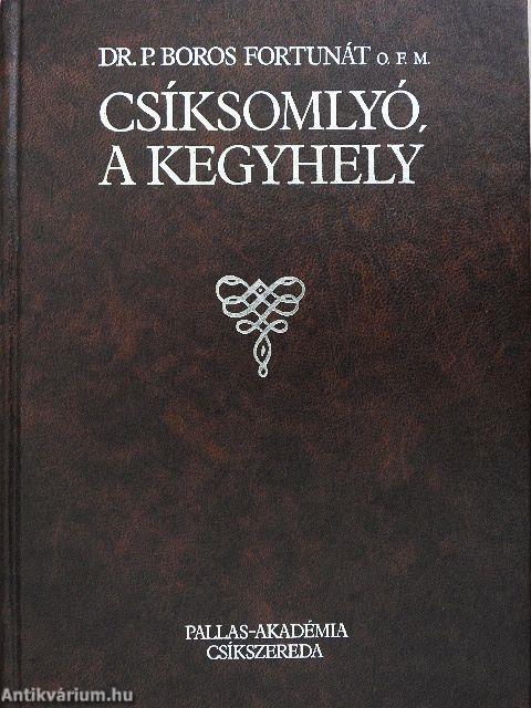 Csíksomlyó, a kegyhely