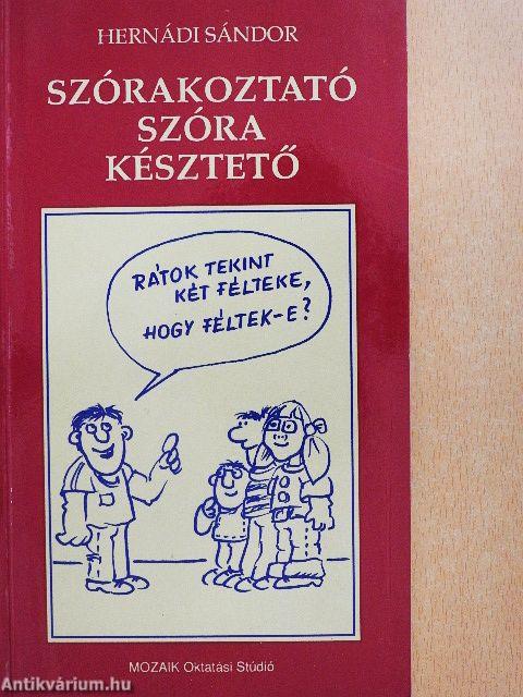 Szórakoztató szóra késztető