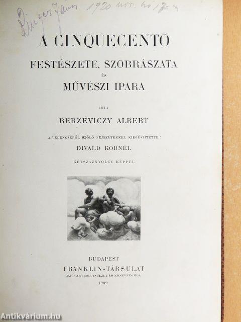 A cinquecento festészete, szobrászata és művészi ipara