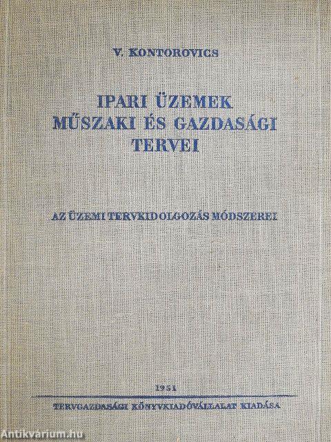 Ipari üzemek műszaki és gazdasági tervei