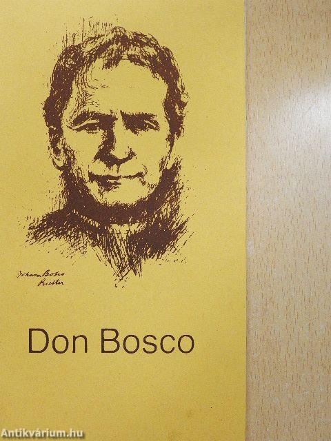 Don Bosco rövid élete