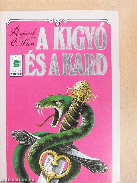 A kígyó és a kard