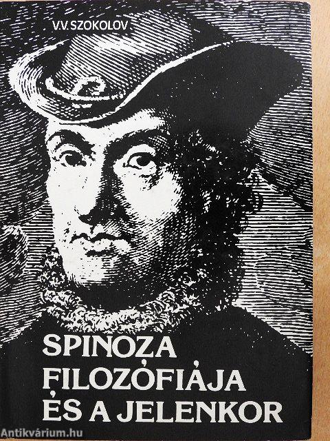 Spinoza filozófiája és a jelenkor