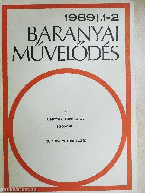 Baranyai művelődés 1989/1-2.