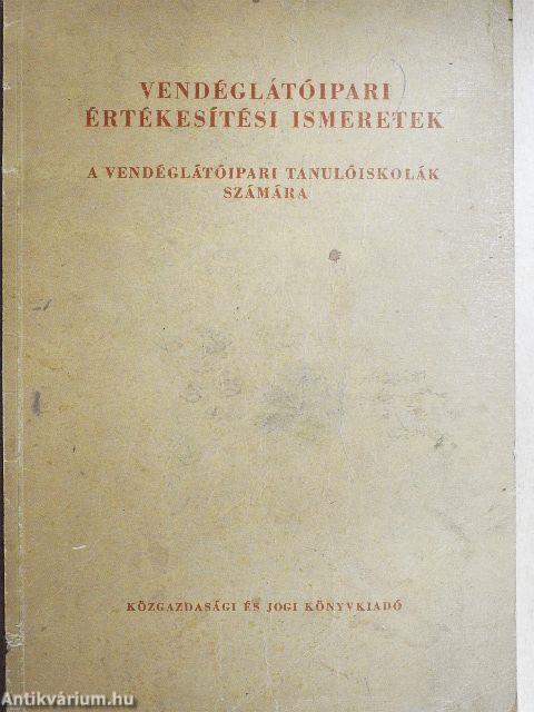 Vendéglátóipari értékesítési ismeretek