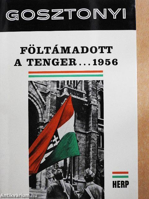 Föltámadott a tenger... 1956