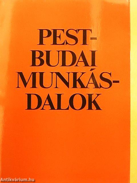 Pest-Budai munkásdalok