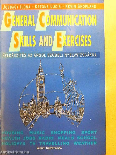 General Communication Skills and Exercises