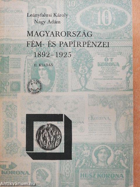 Magyarország fém- és papírpénzei 1892-1925