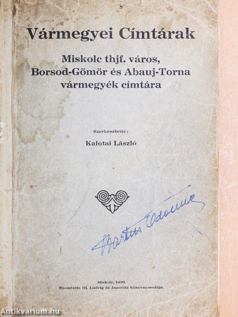 Miskolc thjf. város, Borsod-Gömör és Abauj-Torna vármegyék címtára