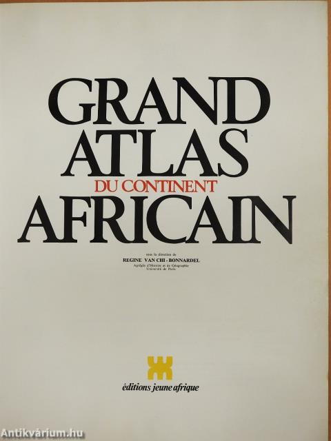 Grand Atlas du Continent Africain