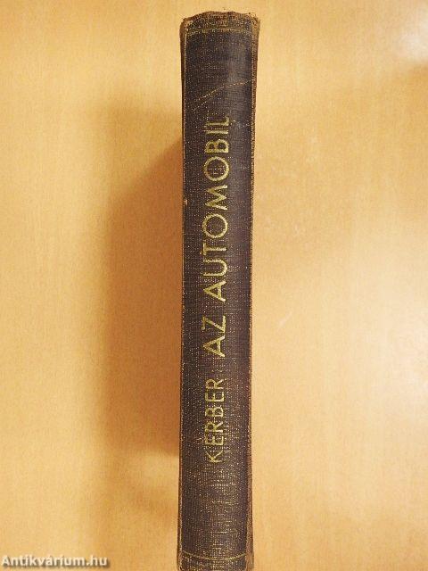 Az automobil vezetése, szerkezete és kezelése a teljes vizsgaanyaggal, kérdésekben és feleletekben