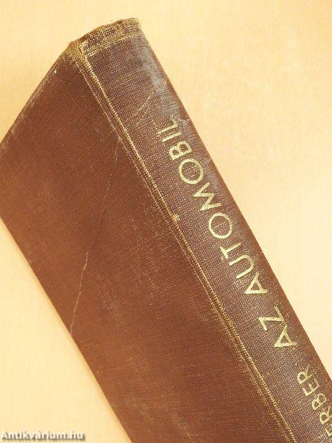 Az automobil vezetése, szerkezete és kezelése a teljes vizsgaanyaggal, kérdésekben és feleletekben