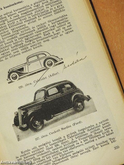 Az automobil vezetése, szerkezete és kezelése a teljes vizsgaanyaggal, kérdésekben és feleletekben