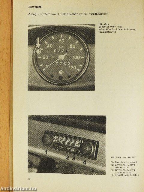 "Trabant 601" személygépkocsi üzemeltetési útmutatója