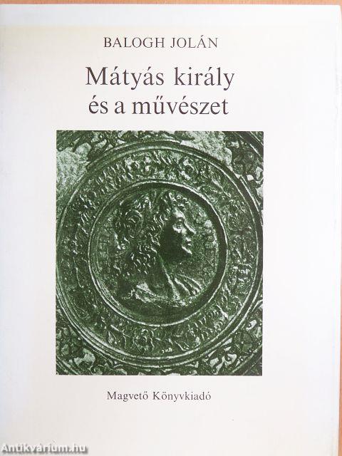 Mátyás király és a művészet