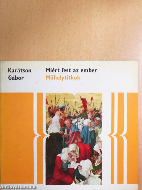 Miért fest az ember