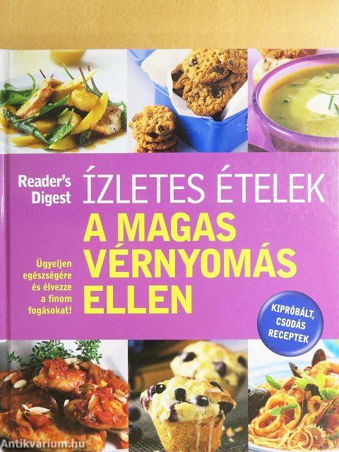 Ízletes ételek a magas vérnyomás ellen