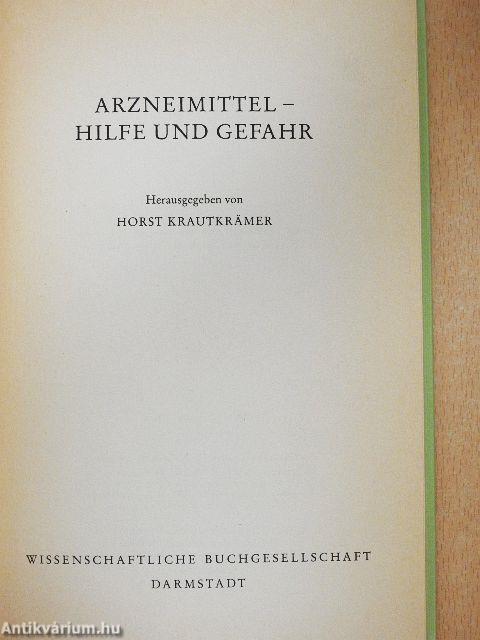 Arzneimittel - Hilfe und Gefahr