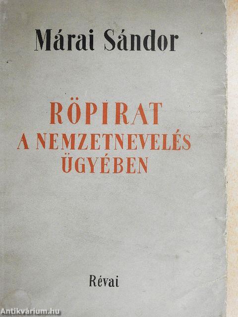 Röpirat a nemzetnevelés ügyében