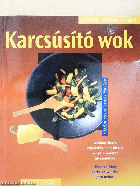 Karcsúsító wok