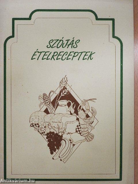 Szójás ételreceptek