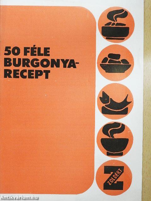 50 féle burgonyarecept