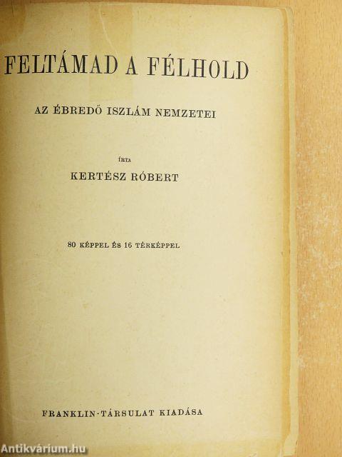 Feltámad a félhold