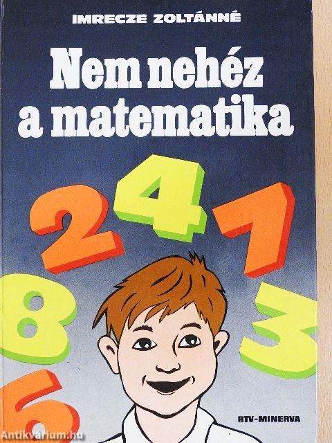 Nem nehéz a matematika