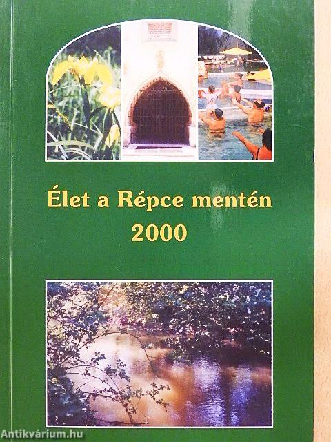 Élet a Répce mentén 2000