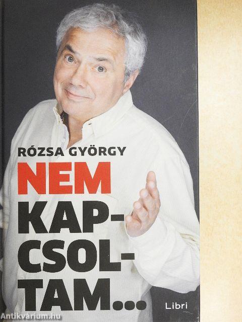 Nem kapcsoltam...